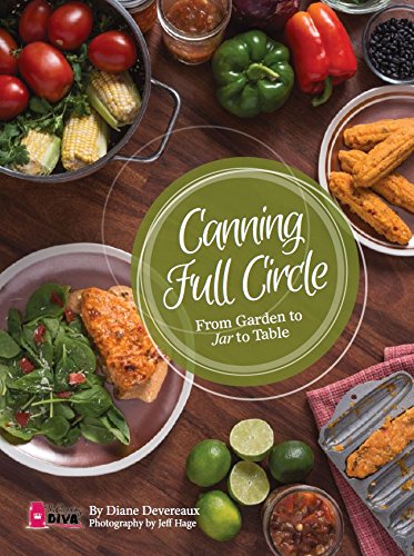 cover image Canning Full Circle: From Garden to Jar to Table