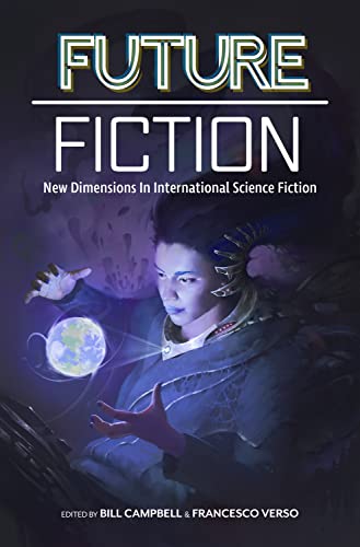 cover image Future Fiction: New Dimensions in International Science Fiction