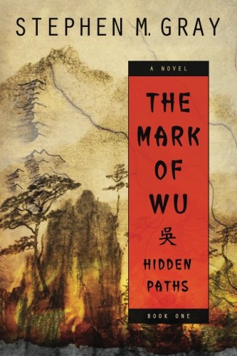 cover image The Mark of Wu: Hidden Paths, Book One