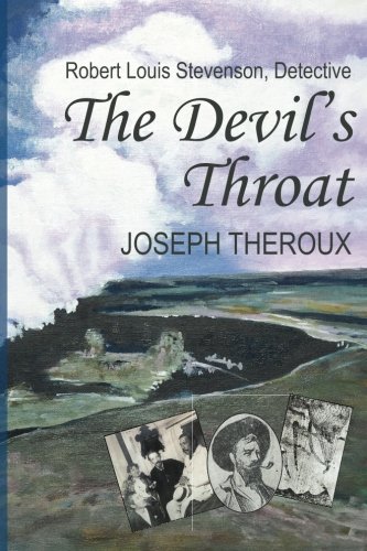 cover image The Devil’s Throat: Or, Robert Louis Stevenson, Detective