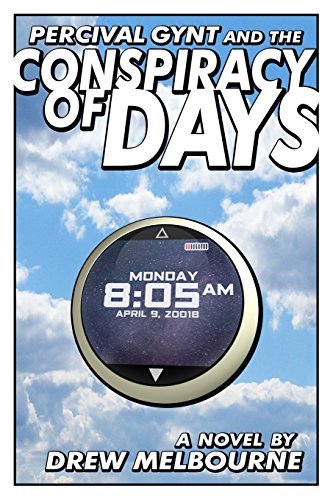 cover image Percival Gynt and the Conspiracy of Days