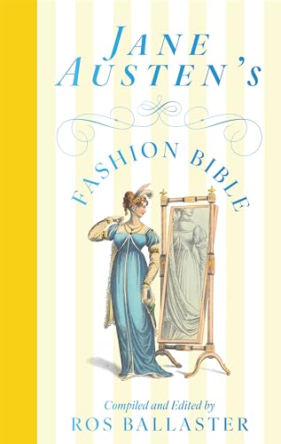 cover image Jane Austen’s Fashion Bible