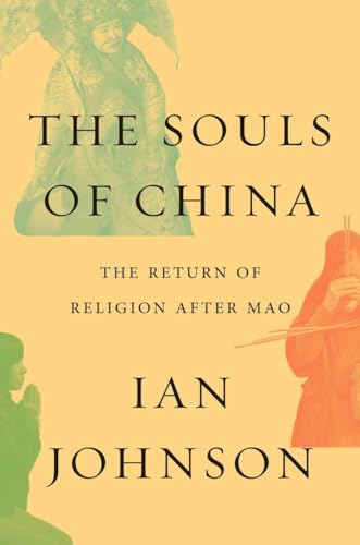 cover image The Souls of China: The Return of Religion After Mao