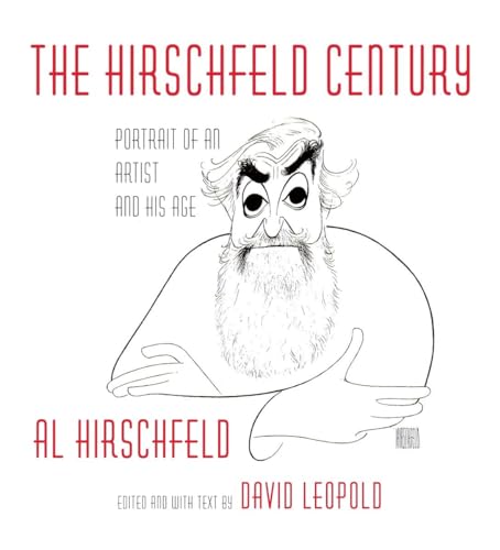 cover image The Hirschfeld Century: Portrait of an Artist and His Age