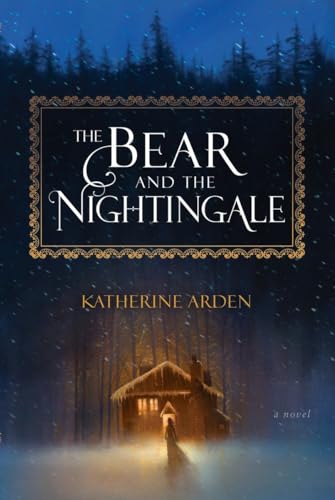 cover image The Bear and the Nightingale