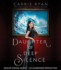 Daughter of Deep Silence