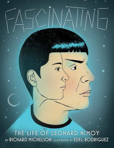 cover image Fascinating: The Life of Leonard Nimoy