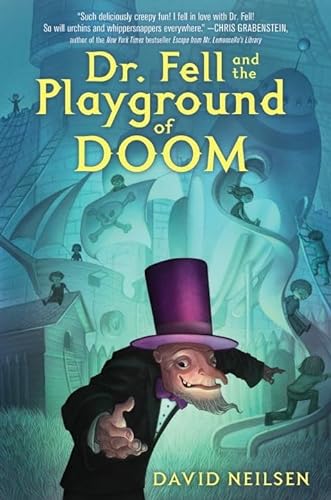 cover image Dr. Fell and the Playground of Doom