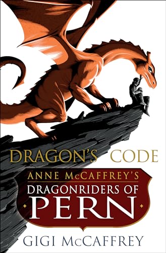 cover image Dragon’s Code: Anne McCaffrey’s Dragonriders of Pern