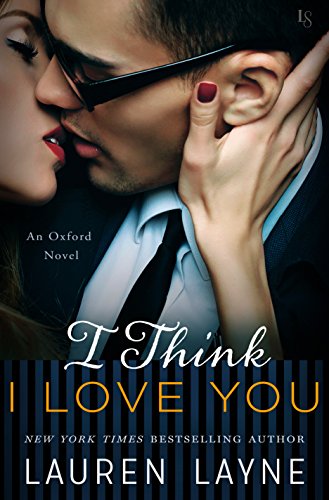 cover image I Think I Love You: Oxford, Book 5