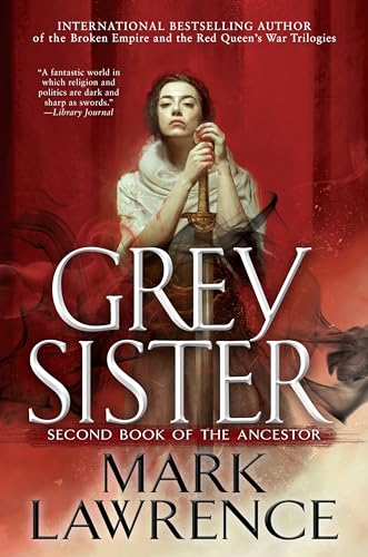cover image Grey Sister: Book of the Ancestor, Book 2