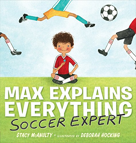cover image Max Explains Everything: Soccer Expert 