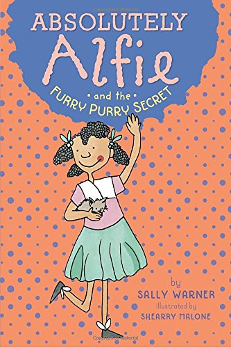 cover image Absolutely Alfie & the Furry Purry Secret