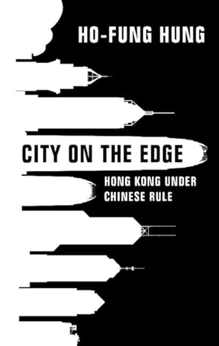 cover image City on the Edge: Hong Kong Under Chinese Rule