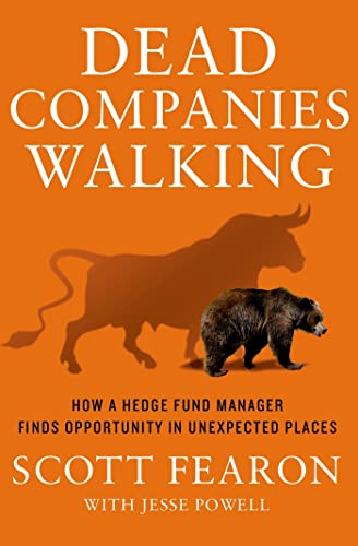 cover image Dead Companies Walking: How a Hedge Fund Manager Finds Opportunity in Unexpected Places