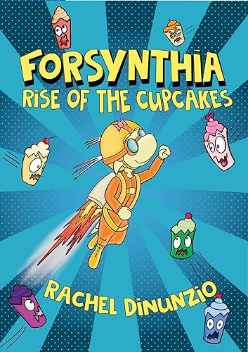 cover image Rise of the Cupcakes (Forsynthia #1)
