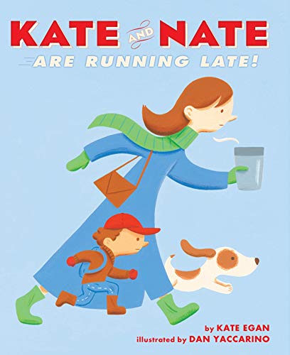 cover image Kate and Nate Are Running Late!