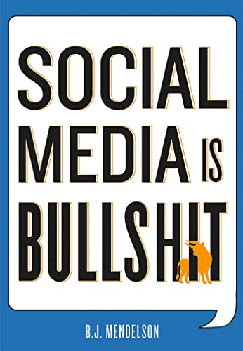 cover image Social Media Is Bullshit
