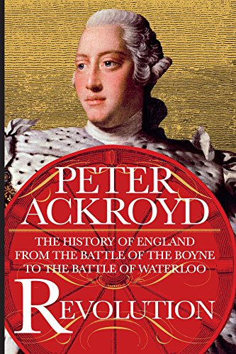 cover image Revolution: The History of England from the Battle of the Boyne to the Battle of Waterloo