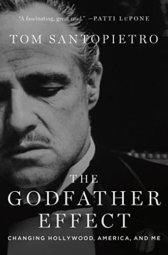 cover image The Godfather Effect: Changing Hollywood, America, and Me