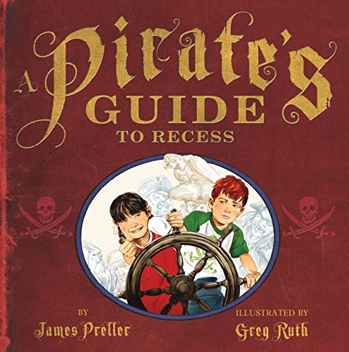 cover image The Pirate’s Guide to Recess