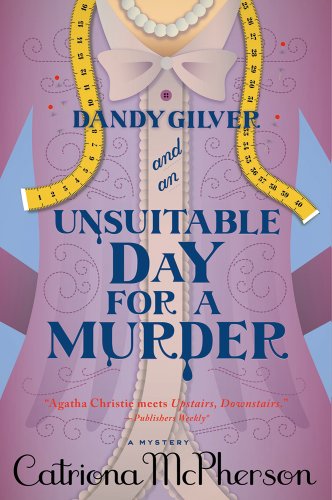 cover image Dandy Gilver and an Unsuitable Day for a Murder