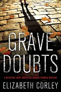 Grave Doubts: A DCI Andrew Fenwick Mystery[em] [/em]