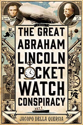 cover image The Great Abraham Lincoln Pocket Watch Conspiracy
