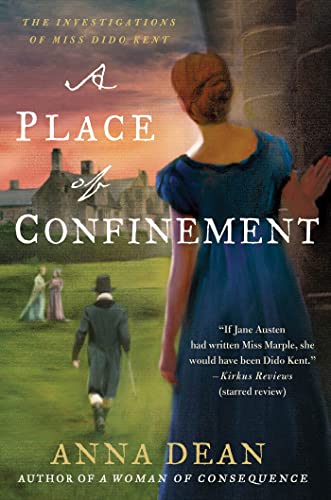 cover image A Place of Confinement: The Investigations of Miss Dido Kent