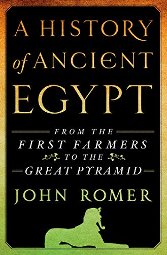 cover image A History of Ancient Egypt: From the First Farmers to the Great Pyramid