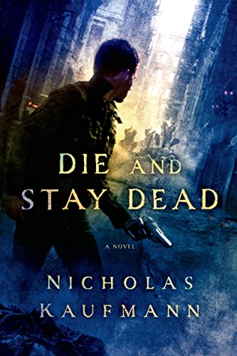 cover image Die and Stay Dead