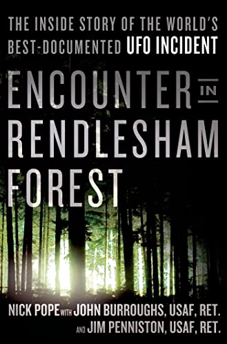 cover image Encounter in Rendlesham Forest: The Inside Story of the World’s Best Documented UFO Incident