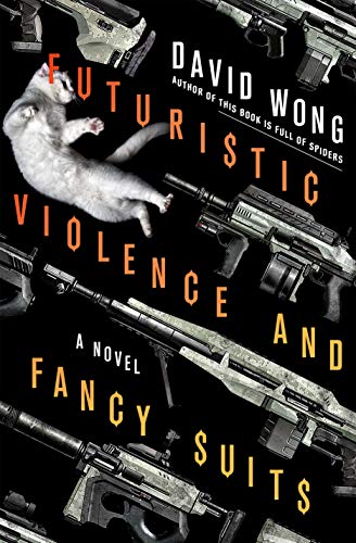 cover image Futuristic Violence and Fancy Suits