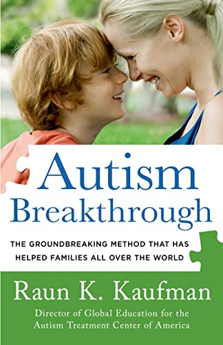 cover image Autism Breakthrough: The Groundbreaking Method That Has Helped Families All Over the World