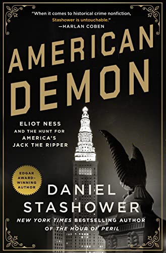 cover image American Demon: Eliot Ness and the Hunt for America’s Jack the Ripper