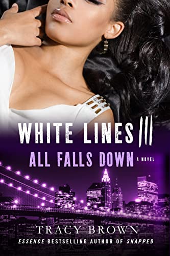 cover image White Lines III: All Falls Down