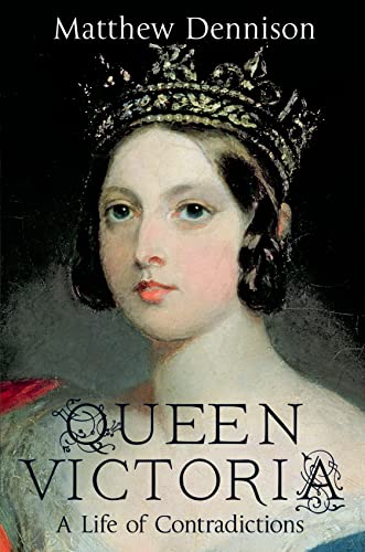 cover image Queen Victoria: A Life of Contradictions