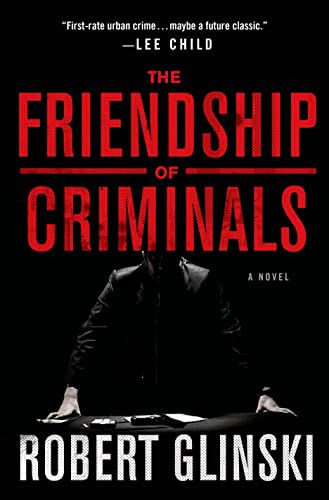 cover image The Friendship of Criminals