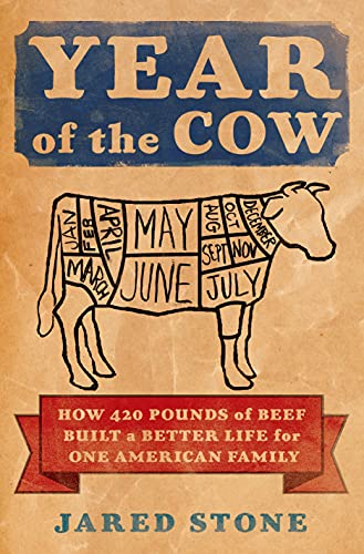 cover image Year of the Cow: How 420 Pounds of Beef Built a Better Life for One American Family