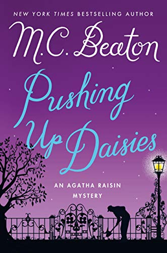 cover image Pushing Up Daisies: An Agatha Raisin Mystery