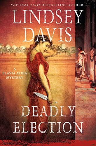 cover image Deadly Election: A Flavia Albia Mystery