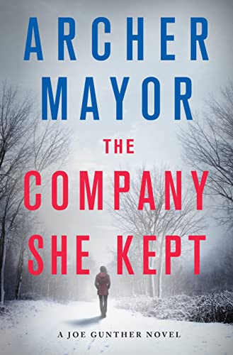 cover image The Company She Kept: A Joe Gunther Novel