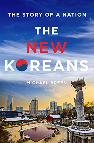 cover image The New Koreans: The Story of a Nation 
