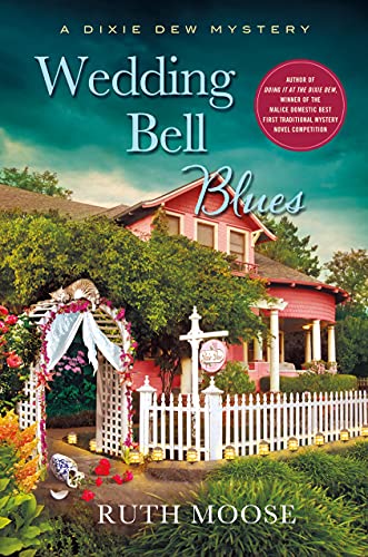 cover image Wedding Bell Blues: A Dixie Dew Mystery