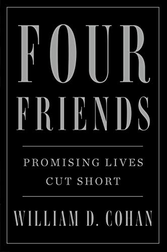 cover image Four Friends: Promising Lives Cut Short