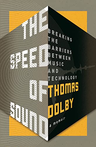 cover image The Speed of Sound: Breaking the Barriers Between Music and Technology