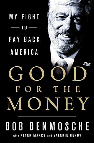 cover image Good for the Money: My Fight to Pay Back America