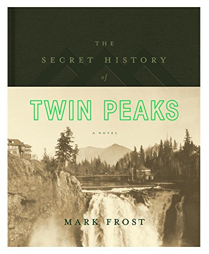 cover image The Secret History of Twin Peaks