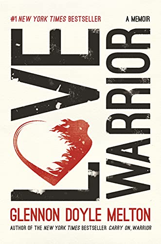 cover image Love Warrior: A Memoir