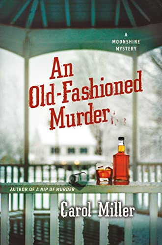 cover image An Old-Fashioned Murder: A Moonshine Mystery